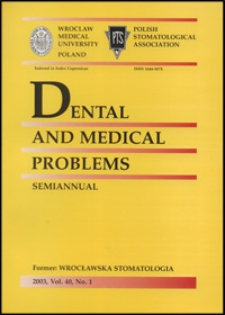 Dental and Medical Problems, 2003, Vol. 40, nr 1