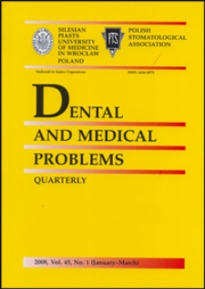 Dental and Medical Problems, 2008, Vol. 45, nr 1