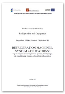 Refrigeration machines, system applications : vapor compression refrigeration systems, heat pumps, air conditioning systems, absorption refrigeration