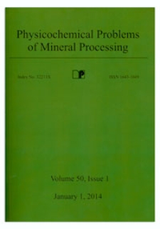 Physicochemical Problems of Mineral Processing. Vol. 50, 2014, Issue 1