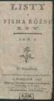 Listy i Pisma R&oacute;żne [&hellip;]. T. 1-2