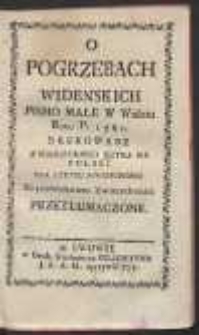 O Pogrzebach Widenskich : Pismo Małe […] Z Niemieckiego Języka […] Przetłumaczone