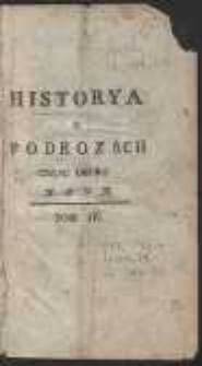 Historya O Podrozach Przez Pana De La Harpe […] skrócona […]. T. 4