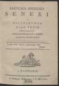 Lucyusza Anneusza Seneki O Pocieszeniu Xiąg Troie […]