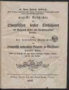 D. Anton Friedrich Büschings, Königl. Preußischen Oberkonsistorialraths, Directors des Gymnasiums im grauen Kloster zu Berlin, und der davon abhängenden beyden Schulen, neueste Geschichte der Evangelischen beyder Confeßionen im Königreich Polen und Großherzogthum Litauen, nebst der besondern Geschichte der evangelisch-lutherischen Gemeine zu Warschau. T. 2 […]