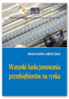 Warunki funkcjonowania przedsiębiorstw na rynku