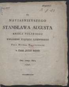 Do Nayiasnieyszego Stanisława Augusta Krola Polskiego […] w Dzień Jego Imienin