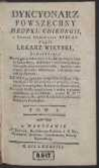 Dykcyonarz Powszechny Medyki, Chirurgii, i Sztuki Hodowania Bydląt Czyli Lekarz Wieyski Zawieraiący Rozciągłe wiadomości wszystkich części sztuki Lekarskiey [...]. T. 1 [A-Dus]