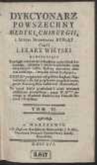 Dykcyonarz Powszechny Medyki, Chirurgii, i Sztuki Hodowania Bydląt Czyli Lekarz Wieyski Zawieraiący Rozciągłe wiadomości wszystkich części sztuki Lekarskiey [...]. T. 6 [Poł-Sok]