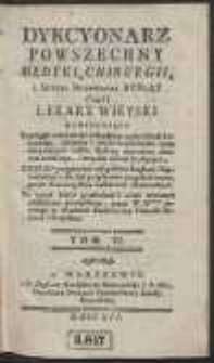 Dykcyonarz Powszechny Medyki, Chirurgii, i Sztuki Hodowania Bydląt Czyli Lekarz Wieyski Zawieraiący Rozciągłe wiadomości wszystkich części sztuki Lekarskiey [...]. T. 6 [Poł-Sok]