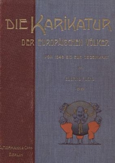 Die Karikatur der europäischen Völker. [Bd. 2], Vom Jahre 1848 bis zur Gegenwart