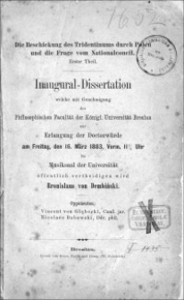 Die Beschickung des Tridentinums durch Polen und die Frage vom Nationalconcil. Erster Theil