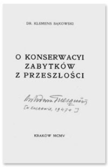 O konserwacji zabytków z przeszłości