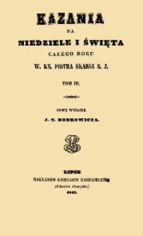 Kazania na niedziele i święta całego roku. T.3.