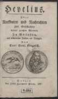 Hevelius Oder Anekdoten und Nachrichten zur Geschichte dieses [&hellip;] Mannes