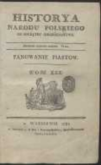 Historya narodu polskiego od początku chrześcianstwa […]. T. 3, Panowanie Piastow