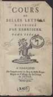 Cours De Belles Lettres Distribu&eacute; Par Exercices. T.2