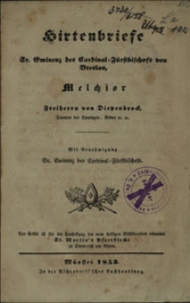 Hirtenbriefe Sr. Eminenz des Cardinal-Fürstbischofs von Breslau, Melchior Freiherrn von Diepenbrock