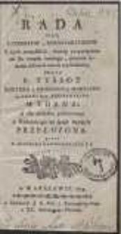 Rada Dla Literatow, Sedentaryuszow Y tych wszystkich, ktorzy przywiązanemi do urzędu swoiego, pracami rozumu zdrowie swoie wycieńczaią […]