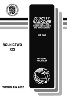 Zeszyty Naukowe Uniwersytetu Przyrodniczego we Wrocławiu. Rolnictwo 91, 2007