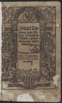 Żołtarz Dawidow przez Mistrza Valenthego Wrobla z Poznania na rzecz polską wyłożony