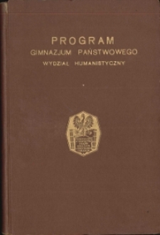 Program gimnazjum państwowego : wydział humanistyczny