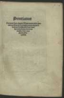 Pontianus : Dicta aut facta septem Sapientum, miro quodam artificio in se complectens, cum parabolis ac similitudinis haud spernendis, que lectorem mediocriter eruditum oblectabu[n]t