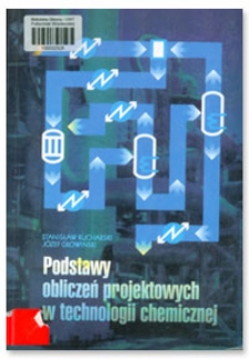 Podstawy obliczeń projektowych w technologii chemicznej. - Wyd. 2 popr. i uzup.