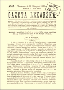 Wgłobienie i wypadnięcie (invaginatio et prolapsus) jelita grubego przez kiszkę stolcową; wycięcie kawałka jelita 76 ctm. długiego; wyleczenie, Gazeta Lekarska, 1883, R. 18, nr 47, s. 901-903