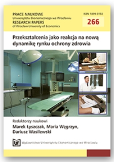 Socjopolityczne i ekonomiczne uwarunkowania procesów restrukturyzacyjnych w ochronie zdrowia