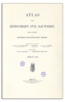 Atlas zur Zeitschrift für Bauwesen, Jr. LXII, 1912