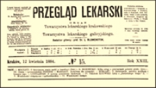 O dzisiejszym stanie nauki o transfuzyi : wykład miany w Tow. lek. krak. przez prof. Mikulicza, Przegląd Lekarski, R. 23, nr 15, s. 201-203