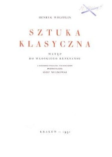 Sztuka klasyczna : wstęp do włoskiego Renesansu