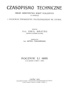 Czasopismo Techniczne. R. 51, 10 stycznia 1933, Nr 1