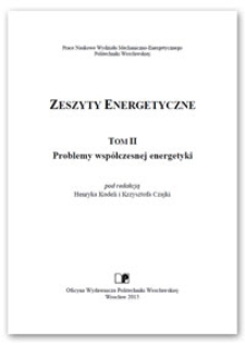 Zeszyty Energetyczne. T. 2, Problemy współczesnej energetyki