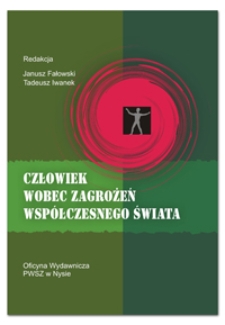 Człowiek wobec zagrożeń współczesnego świata