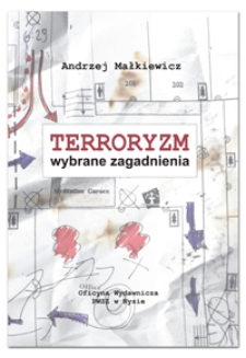 Terroryzm : wybrane zagadnienia