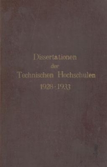 Dissertationen der Technischen Hochschulen 1928-1933