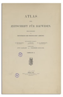 Atlas zur Zeitschrift f&uuml;r Bauwesen, Jr. L, 1900