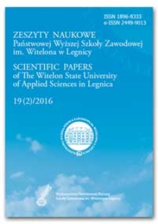 Zeszyty Naukowe Państwowej Wyższej Szkoły Zawodowej im. Witelona w Legnicy, nr 19 (2)/2016 = Scientific Papers of the Witelon University of Applied Sciences in Legnica, no. 19 (2)/2016