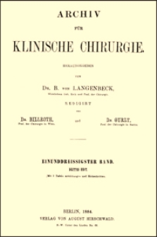 &Uuml;ber einige Modificationen des antiseptischen Verfahrens, Archiv f&uuml;r Klinische Chirurgie, 1884, Bd. 31, S. 435-488
