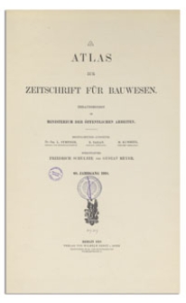Atlas zur Zeitschrift f&uuml;r Bauwesen, Jr. 68