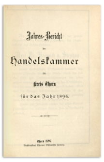 Jahresbericht der Handelskammer zu Thorn für das Jahr 1896