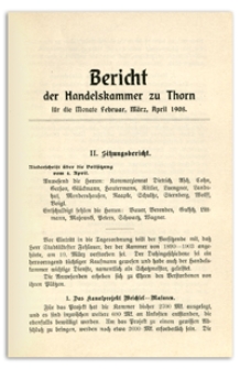 Bericht der Handelskammer zu Thorn für die Monate Februar, März, April 1908