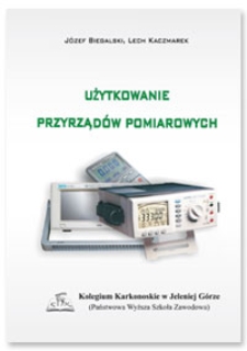 Użytkowanie przyrząd&oacute;w pomiarowych
