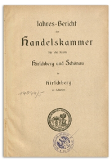 Jahresbericht der Handelskammer für die Kreise Hirschberg und Schönau in Hirschberg in Schlesien für das Jahr 1904