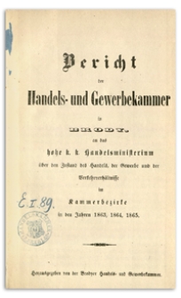 Bericht der Handels- und Gewerbekammer in Brody in den Jahren 1863, 1864, 1865