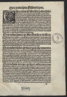 Argumentu[m] in libru[m] porphyrii peripatetici ysagogicu[m] i[n] Kathegorias Arestotiles. [acc.:] Gilbertus Porretanus Sex principia