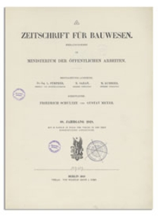 Zeitschrift f&uuml;r Bauwesen, Jr. 68, 1918, H. 7-9