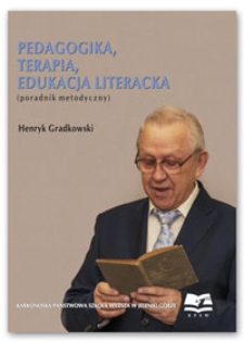 Pedagogika, terapia, edukacja literacka (poradnik metodyczny)